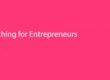 Coaching for Entrepreneurs