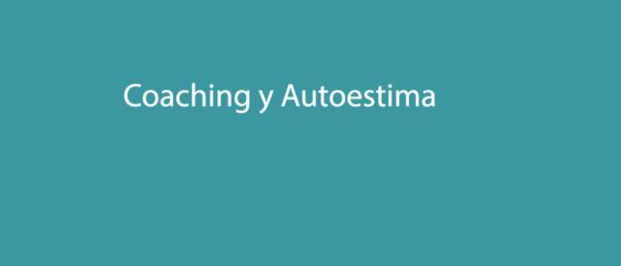 Coaching y autoestima