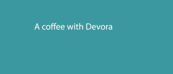 A coffee with Devora